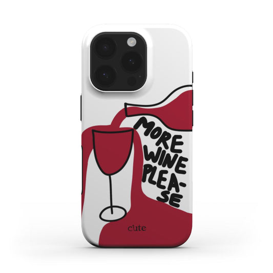 More Wine Please Magsafe phone case